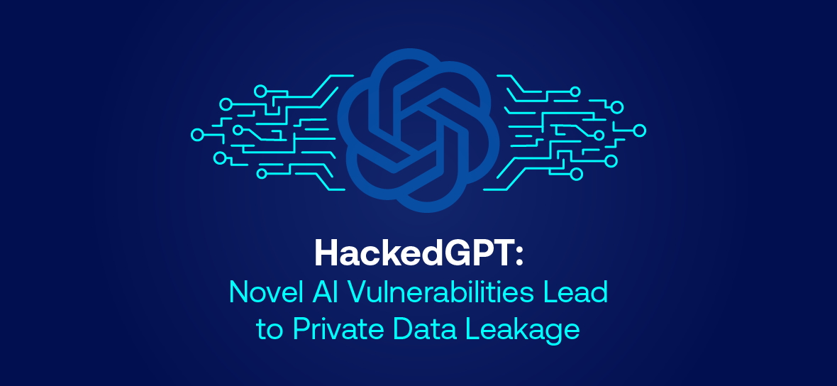 abstract image on blue background with the words HackedGPT: Novel AI Vulnerabilities Lead to Private Data Leakage